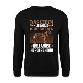 Hollandse Herdershond wäre langweilig ohne - Unisex Pullover - Schwarz - Vorne - Alina (178cm) & Michal (187cm)