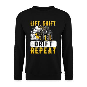 Forklift Driver Forklift Lift Shift Drift Repeat - Unisex Sweatshirt - black - Front - Alina (178cm) & Michal (187cm)