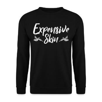 Tattoo Artist Slogan Saying - Expensive Skin - Unisex Pullover - Schwarz - Vorne - Alina (178cm) & Michal (187cm)