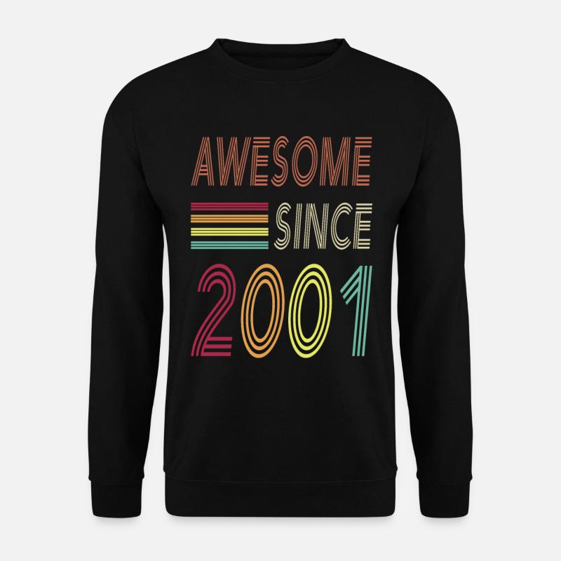 Awesome since 2001 - Unisex Pullover - Schwarz