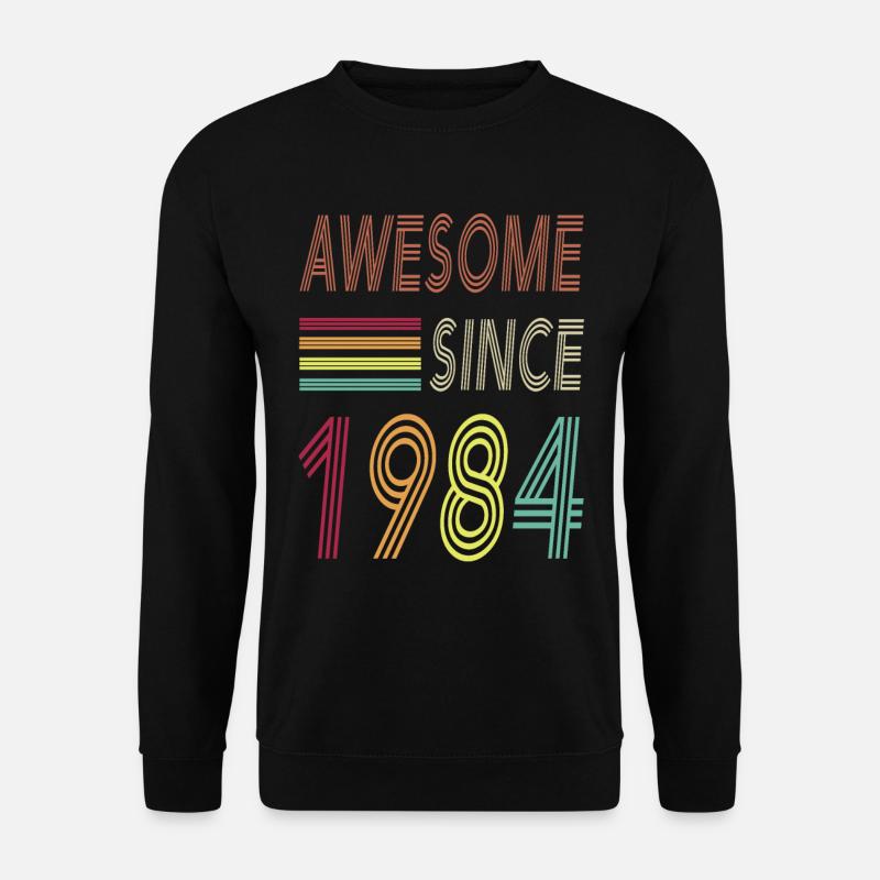 Awesome since 1984 - Unisex Pullover - Schwarz