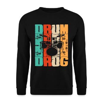 Drum Is My Drug Drum Set Retro Vintage Drummer - Unisex Pullover - Schwarz - Vorne - Alina (178cm) & Michal (187cm)