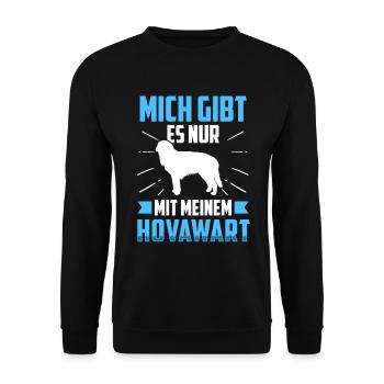 Mich gibt es nur mit meinem Hovawart - Unisex Pullover - Schwarz - Vorne - Alina (178cm) & Michal (187cm)