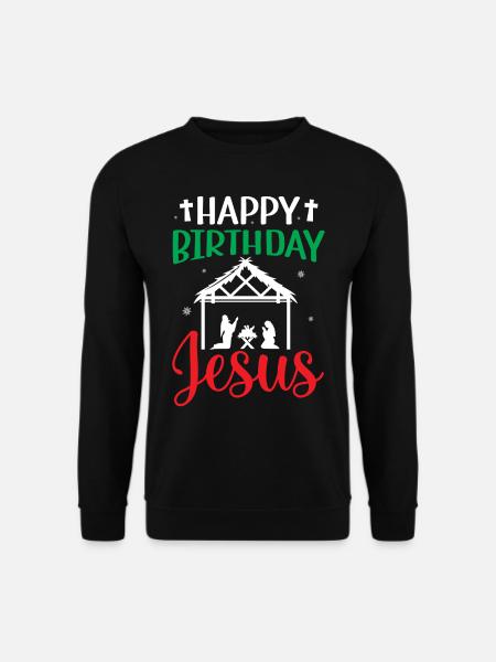 Ugly Christmas - Happy Birthday Jesus Christ - Unisex Pullover - Schwarz
