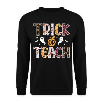 Halloween Costume - Trick Or Teach Teacher - Unisex Pullover - Schwarz - Vorne - Alina (178cm) & Michal (187cm)