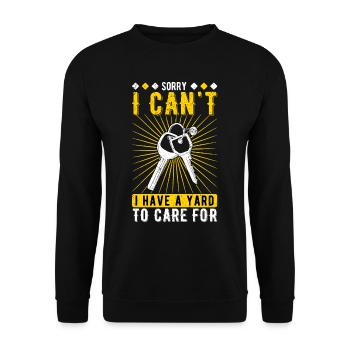 Hauskäufer Einweihungsparty I Cant I Have A Yard - Unisex Pullover - Schwarz - Vorne - Alina (178cm) & Michal (187cm)