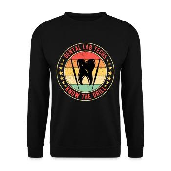 Dental Technician Dental Prosthodontist Dental Lab Tech - Unisex Sweatshirt - black - Front - Alina (178cm) & Michal (187cm)