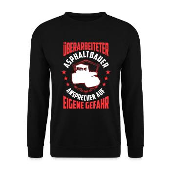 Überarbeiteter Asphaltbauer Asphaltierer - Unisex Pullover - Schwarz - Vorne - Alina (178cm) & Michal (187cm)