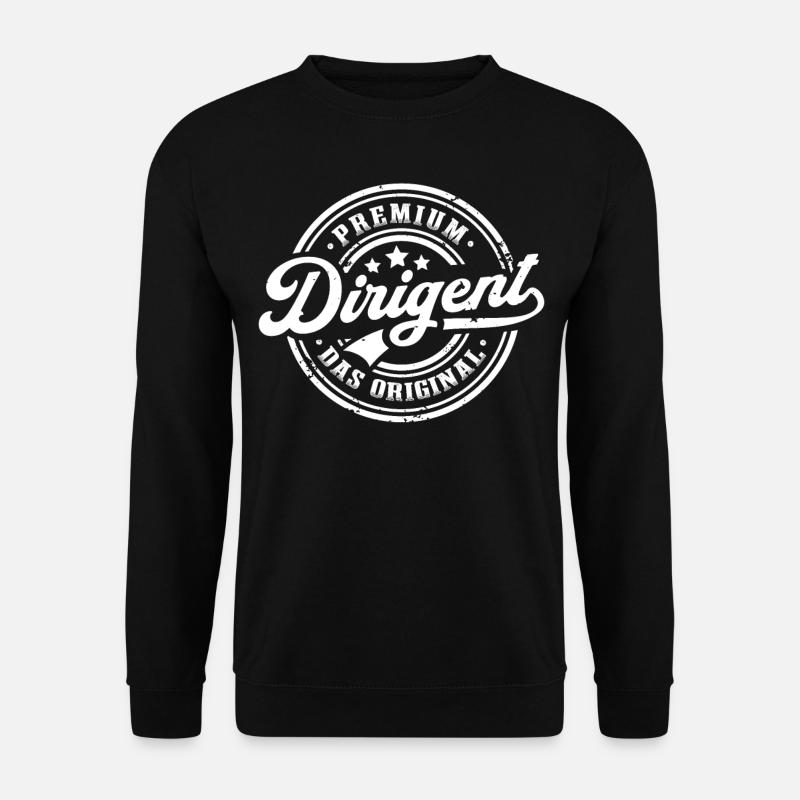 Dirigent Original Lustiges Dirigenten - Unisex Pullover - Schwarz