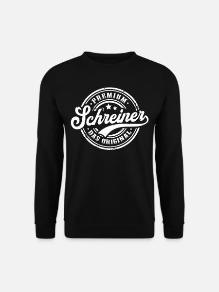 Schreiner Original Lustiges Schreinerei - Unisex Pullover - Schwarz