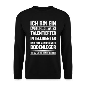 Ich bin talentierter Bodenleger - Unisex Pullover - Schwarz - Vorne - Alina (178cm) & Michal (187cm)