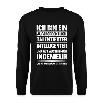 Ich bin talentierter Ingenieur - Unisex Pullover - Schwarz - Vorne - Alina (178cm) & Michal (187cm)