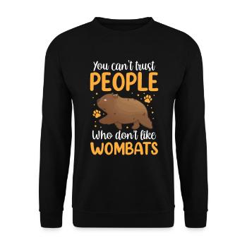 Wombat nicht vertrauen Australien Beuteltier - Unisex Pullover - Schwarz - Vorne - Alina (178cm) & Michal (187cm)