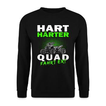 Hard harder quad he drives - Motorsport -ATV - Unisex Sweatshirt - black - Front - Alina (178cm) & Michal (187cm)