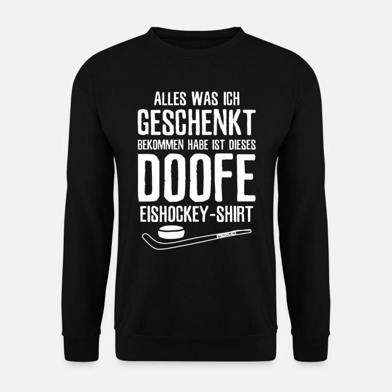 Eishockey Ice Hockey Lustiges Eishockeyspieler - Unisex Pullover - Schwarz