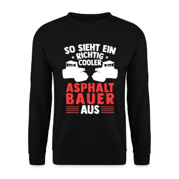 Richtig cooler Asphaltbauer Straßenbauer - Unisex Pullover - Schwarz - Vorne - Alina (178cm) & Michal (187cm)