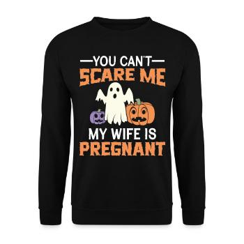 Premier papa - Rien ne peut me faire peur Ma femme est P - Sweat-shirt Unisexe - noir - Devant - Alina (178cm) & Michal (187cm)