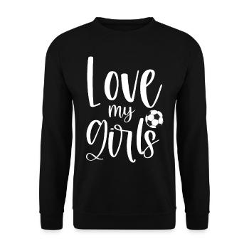 Soccer Football Dad Mom - Love My Girls - Unisex Pullover - Schwarz - Vorne - Alina (178cm) & Michal (187cm)