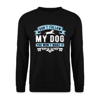 Dock Diving Don't Follow My dog - Unisex Pullover - Schwarz - Vorne - Alina (178cm) & Michal (187cm)