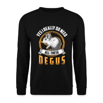Brauche all diese Degu Nagetier Stauchratte - Unisex Pullover - Schwarz - Vorne - Alina (178cm) & Michal (187cm)