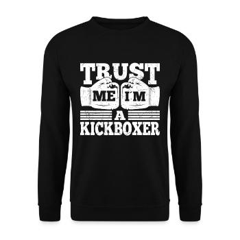 Trust Me Im A Kickboxer Funny Kickboxing GiftIdea - Unisex Sweatshirt - black - Front - Alina (178cm) & Michal (187cm)