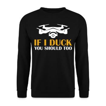 Pilote de drone Si je me dane, vous devriez à Quadcopter Slo - Sweat-shirt Unisexe - noir - Devant - Alina (178cm) & Michal (187cm)