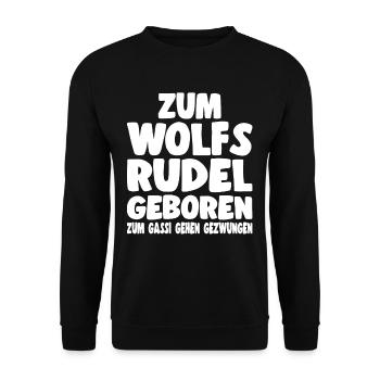 Zum Wolfsrudel Geboren Zum Gassi Gehen Gezwungen - Unisex Pullover - Schwarz - Vorne - Alina (178cm) & Michal (187cm)