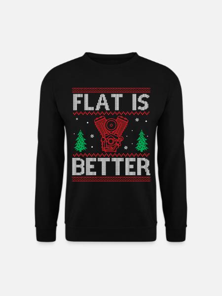 Engine Car Tuning Ugly Christmas - Flat Is Better - Unisex Pullover - Schwarz
