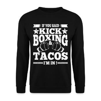 Kickboxing & Tacos Boxing Gloves Funny Kickboxer - Unisex Sweatshirt - black - Front - Alina (178cm) & Michal (187cm)
