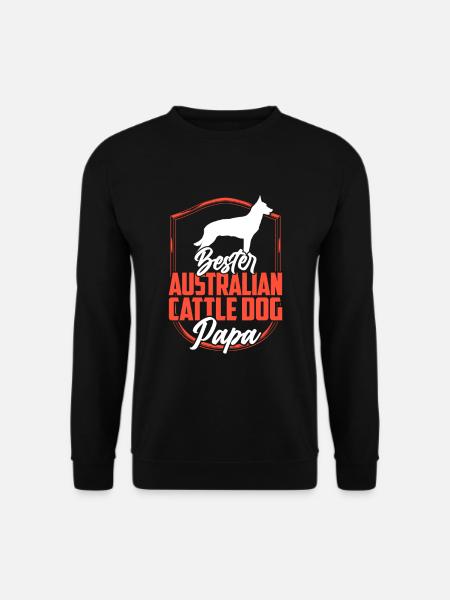 Australian Cattle Dog Papa Treibhund - Unisex Pullover - Schwarz
