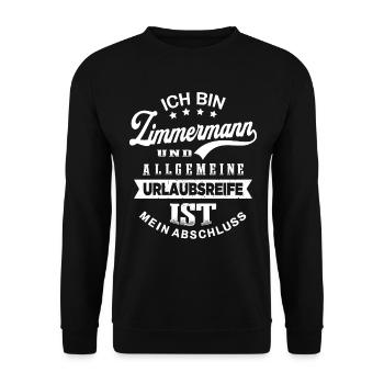 Zimmermann Urlaub Lustiges Zimmerer - Unisex Pullover - Schwarz - Vorne - Alina (178cm) & Michal (187cm)