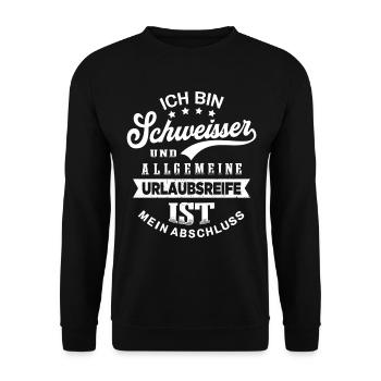 Schweißer Urlaub Lustig Schweißen - Unisex Pullover - Schwarz - Vorne - Alina (178cm) & Michal (187cm)