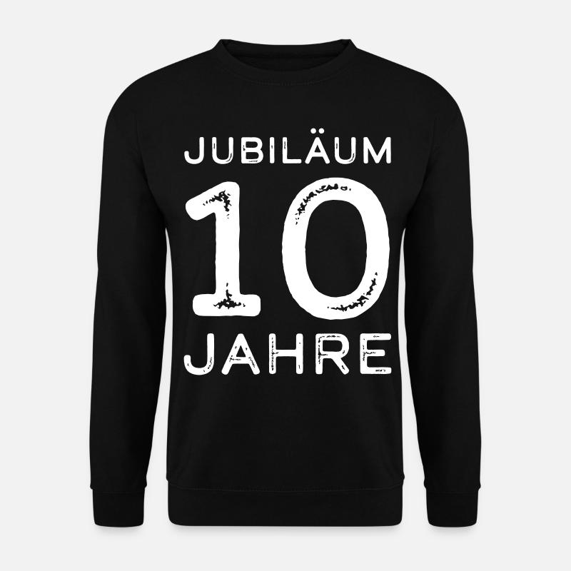Jubiläum 10 Jahre Firmenjubiläum Geschenk - Unisex Pullover - Schwarz