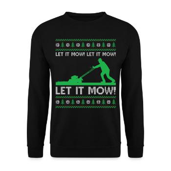 Ugly Christmas Mowing - Let it mow! Let it mow! Le - Unisex Sweatshirt - black - Front - Alina (178cm) & Michal (187cm)