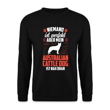 Australian Cattle Dog ist perfekt Treibhund - Unisex Pullover - Schwarz - Vorne - Alina (178cm) & Michal (187cm)