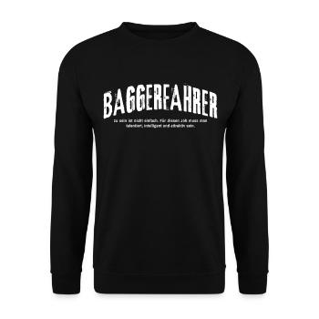 Baggerfahrer Humor Bagger Lustiges Baggerfahrer - Unisex Pullover - Schwarz - Vorne - Alina (178cm) & Michal (187cm)