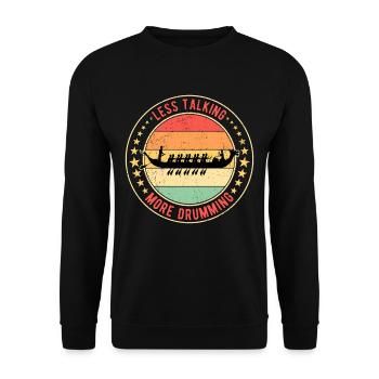Drachenbootrennen Drachenboot Less Talking - Unisex Pullover - Schwarz - Vorne - Alina (178cm) & Michal (187cm)