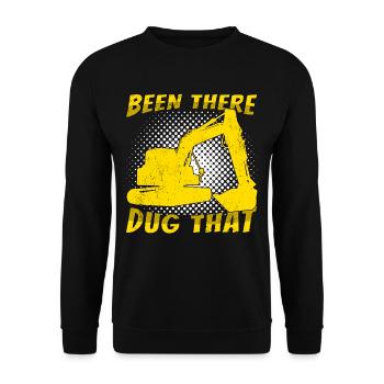 Baggerfahrer Been There Dug That - Unisex Pullover - Schwarz - Vorne - Alina (178cm) & Michal (187cm)