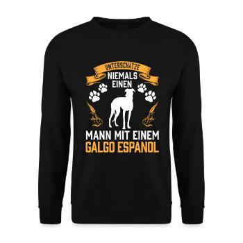Unterschätze nie einen Mann mit Galgo Espanol - Unisex Pullover - Schwarz - Vorne - Alina (178cm) & Michal (187cm)
