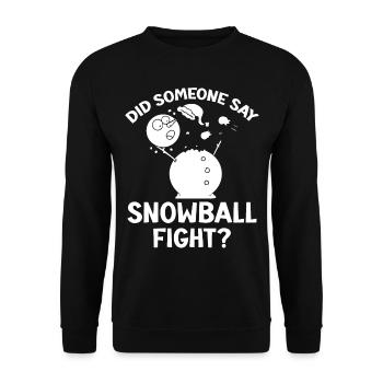 Bataille de boules de neige - Quelqu’un a-t-il dit bataille de boules de neige - Sweat-shirt Unisexe - noir - Devant - Alina (178cm) & Michal (187cm)