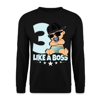 Baby Geburtstag Junge Mädchen 3 Jahre Like a Boss - Unisex Pullover - Schwarz - Vorne - Alina (178cm) & Michal (187cm)