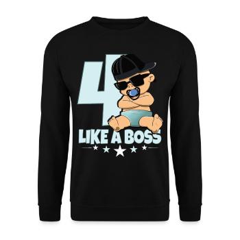 Baby Geburtstag Junge Mädchen 4 Jahre Like a Boss - Unisex Pullover - Schwarz - Vorne - Alina (178cm) & Michal (187cm)