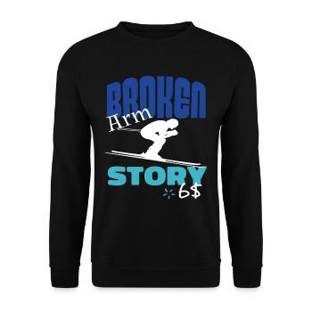 Broken Arm Story Fun Ski Downhill Sports - Unisex Sweatshirt - black - Front - Alina (178cm) & Michal (187cm)