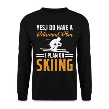 Ski Winter Skiing - My Retirement Plan is Skiing - Unisex Sweatshirt - black - Front - Alina (178cm) & Michal (187cm)