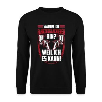 Fahrzeuglackierer weil ich es kann Lackierer - Unisex Pullover - Schwarz - Vorne - Alina (178cm) & Michal (187cm)