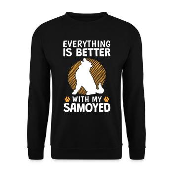 Alles ist besser mit Samojede Schlittenhund - Unisex Pullover - Schwarz - Vorne - Alina (178cm) & Michal (187cm)