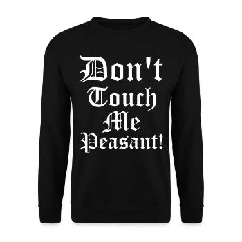 Ren Fair Festival - Don't Touch Me Peasant - Unisex Pullover - Schwarz - Vorne - Alina (178cm) & Michal (187cm)