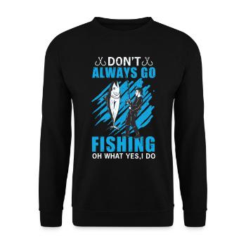 Drôle de dicton pour les pêcheurs pêcheurs à la pêche - Sweat-shirt Unisexe - noir - Devant - Alina (178cm) & Michal (187cm)