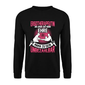 Ergotherapeutin zu sein ist eine Ehre Ergotherapie - Unisex Pullover - Schwarz - Vorne - Alina (178cm) & Michal (187cm)