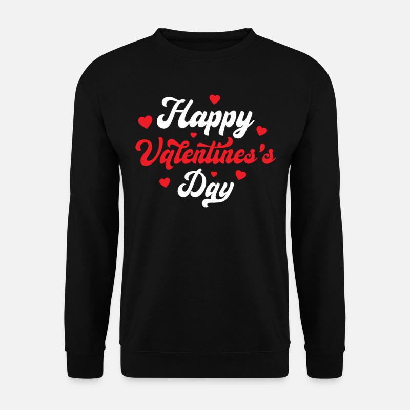 Happy Valentine's Day - Unisex Sweatshirt - black